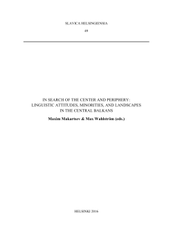Slavica Helsingiensia 49 In search of the center and periphery