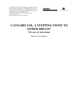 Cannabis use, a stepping stone to other drugs? - cedro-uva
