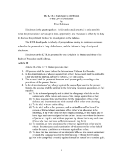 The ICTR`s Significant Contribution to the Law of Disclosure, Peter