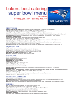 super bowl menu - Bakers` Best Catering