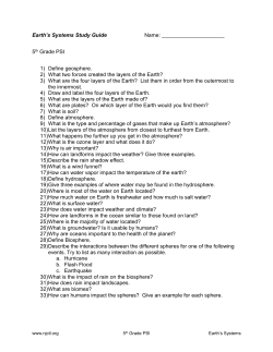 Earth`s Systems Study Guide Name: 5th Grade PSI 1) Define