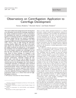 Observations on Centrifugation: Application to Centrifuge