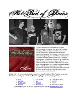 Set list is 45 &ndash; 75 minutes and includes songs from their first album