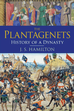Plantagenets : History of a Dynasty