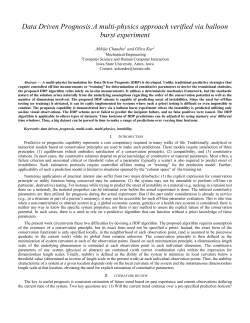 Data Driven Prognosis: A multi-physics approach verified via