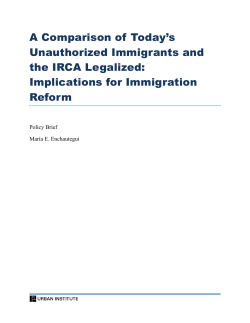 A Comparison of Today`s Unauthorized Immigrants and the IRCA