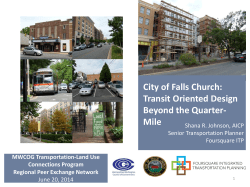 City of Falls Church: Transit Oriented Design Beyond the Quarter