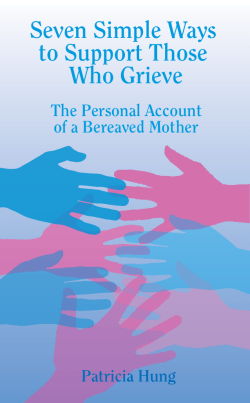 Seven Simple Ways to Support Those Who Grieve