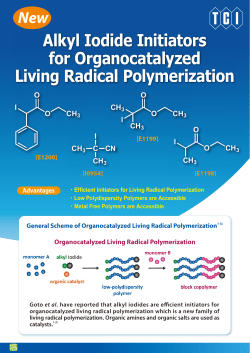 Alkyl Iodide Initiators for Organocatalyzed Living