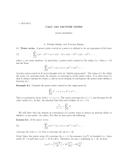 Lecture 5: Power Series and Taylor Series.