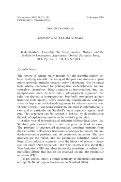 GRASPING AT REALIST STRAWS Kyle Stanford, Exceeding Our