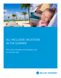 All-inclusive vAcAtions in the summer