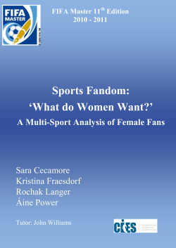Sports Fandom: `What do Women Want?`