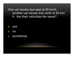 One car travels due east at 50 km/h, another car travels due north at
