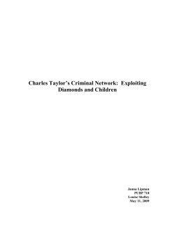 Charles Taylor`s Criminal Network: Exploiting Diamonds