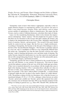 Prudes, Perverts, and Tyrants. Plato`s Gorgias and the Politics of