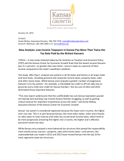 New Analysis: Low-‐Income Taxpayers in Kansas Pay More Than
