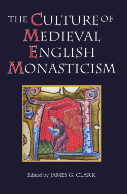 culture medieval english monasticism