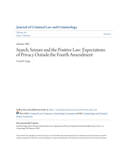 Search, Seizure and the Positive Law