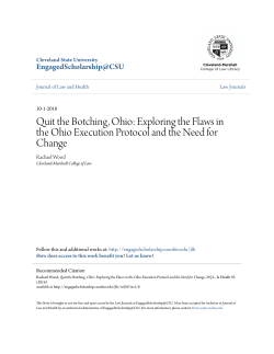 Quit the Botching, Ohio: Exploring the Flaws in the Ohio Execution