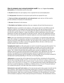 How to prepare your annual premium audit There are 3 types of