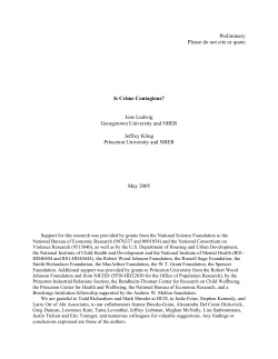 Preliminary Please do not cite or quote Is Crime Contagious? Jens