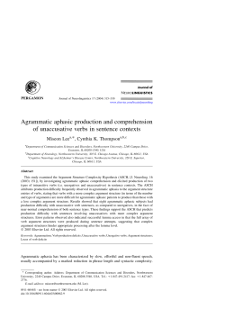 Agrammatic aphasic production and comprehension of