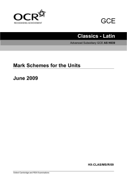 Classics - Latin Mark Schemes for the Units June 2009