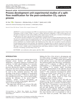 Process development unit experimental studies of a