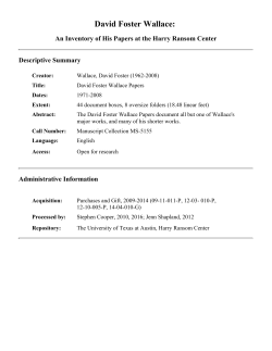 David Foster Wallace: - The University of Texas at Austin