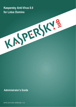 Kaspersky Anti-Virus 8.0 for Lotus Domino