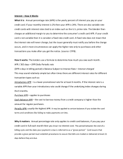Interest &ndash; How it Works What it is: Annual percentage rate (APR) is