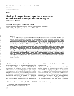 Histological Analysis Reveals Larger Size at Maturity for Southern