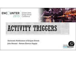 Automatic Notification of Eclipse Events John Heinzel &ndash; Revere