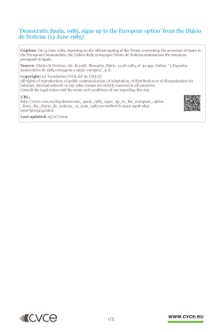 Democratic Spain, 1985, signs up to the European option