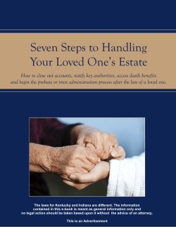Seven Steps to Handling Your Loved One`s Estate