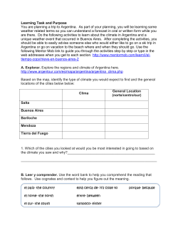 Learning Task and Purpose You are planning a trip to Argentina. As