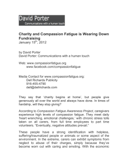 January 15th, 2012 Charity and Compassion Fatigue is Wearing