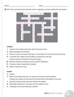 Name: Date: ACROSS 1. A person who studies and writes about
