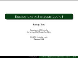 Derivations in Symbolic Logic I - University of California San Diego