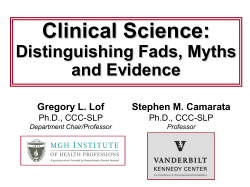 Clinical Science: Distinguishing Fads, Myths and Evidence