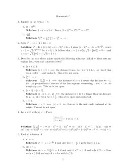 Homework 7 1. Express in the form a + bi. a. (1 + i) Solution: 1 + i