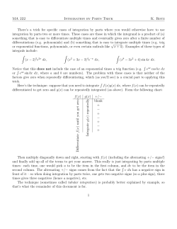 MA 222 Integration by Parts Trick K. Rotz