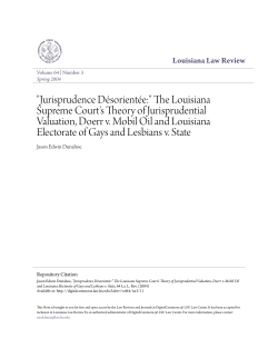 The Louisiana Supreme Court`s Theory of Jurisprudential Valuation