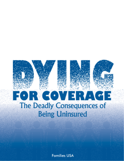 Dying for Coverage: The Deadly Consequences of