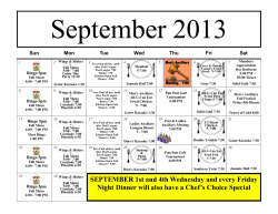 SEPTEMBER 1st and 4th Wednesday and every Friday Night Dinner