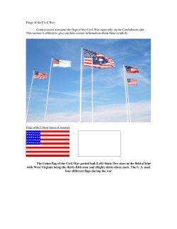 Flags of the Civil War Controversies surround the flags of the Civil