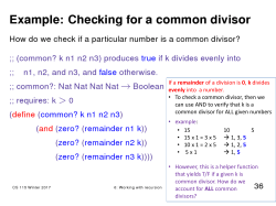 If a remainder of a division is 0, k divides evenly into a number. &bull; To