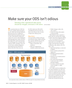 Make sure your ODS isn`t odious