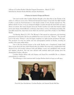 A Recap of Carolyne Roehm`s Monday Program Presentation